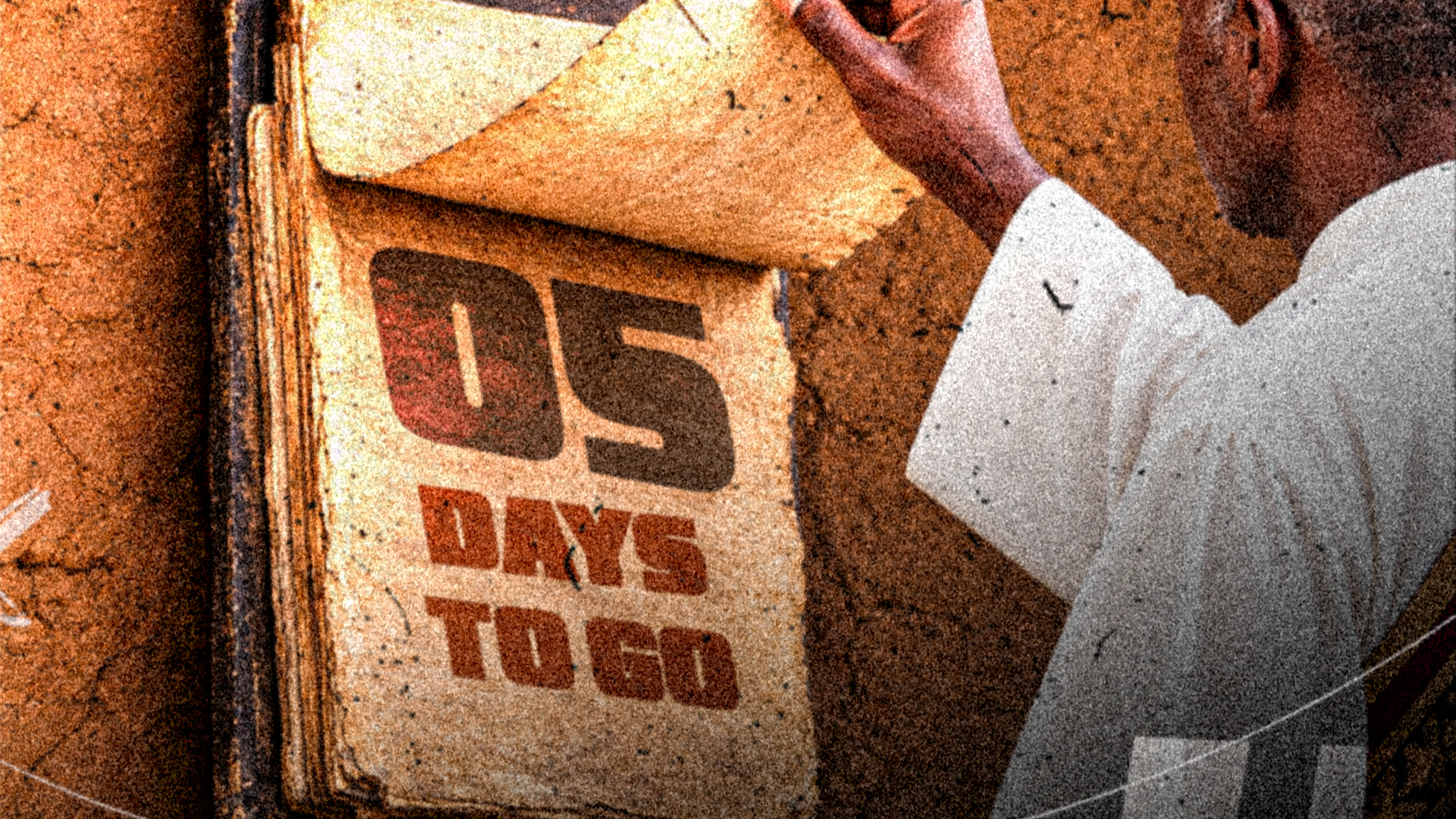 5 Days to Go The Final Countdown Begins